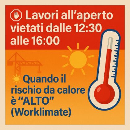Rischio di calore, ordinanza estiva di Regione Toscana a tutela del lavoratori